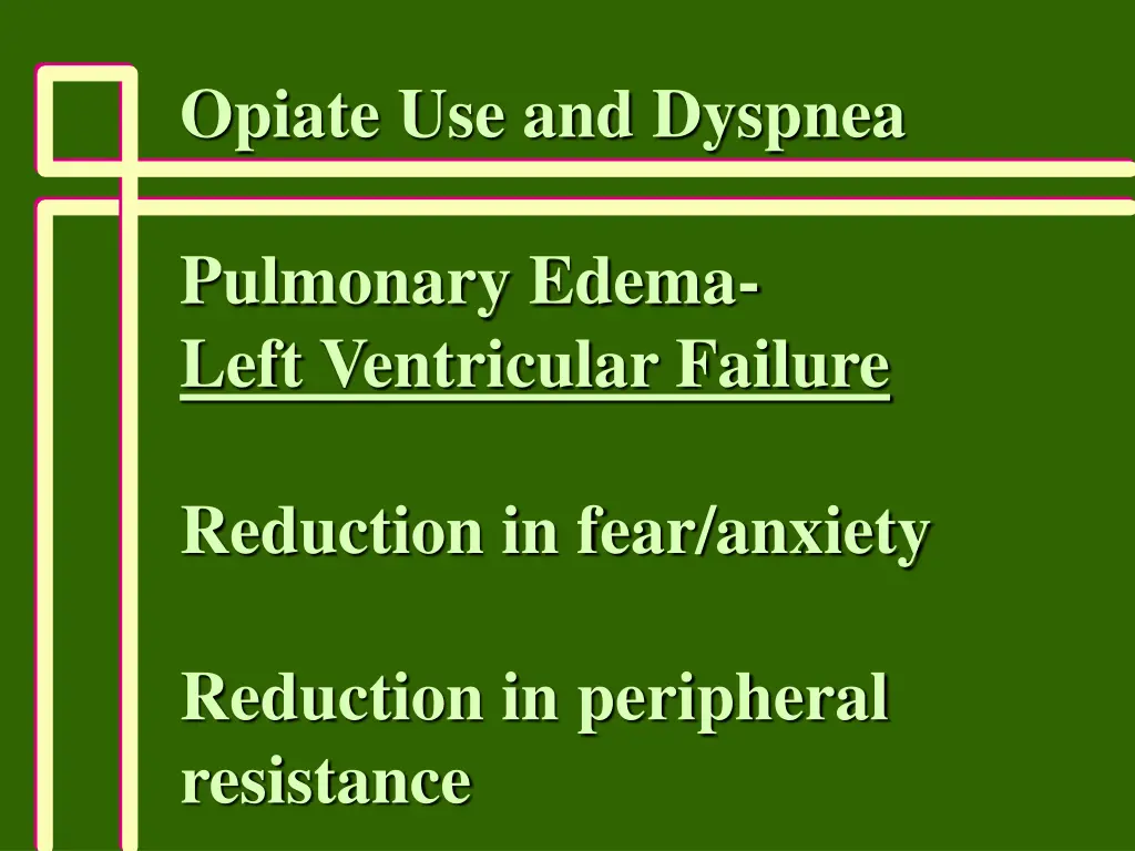 opiate use and dyspnea