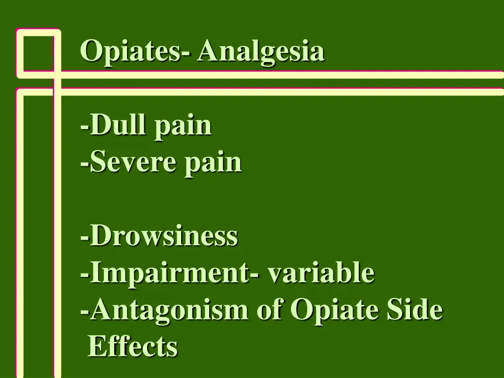 opiates analgesia