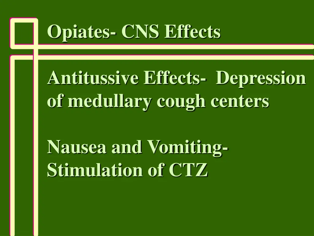 opiates cns effects 4