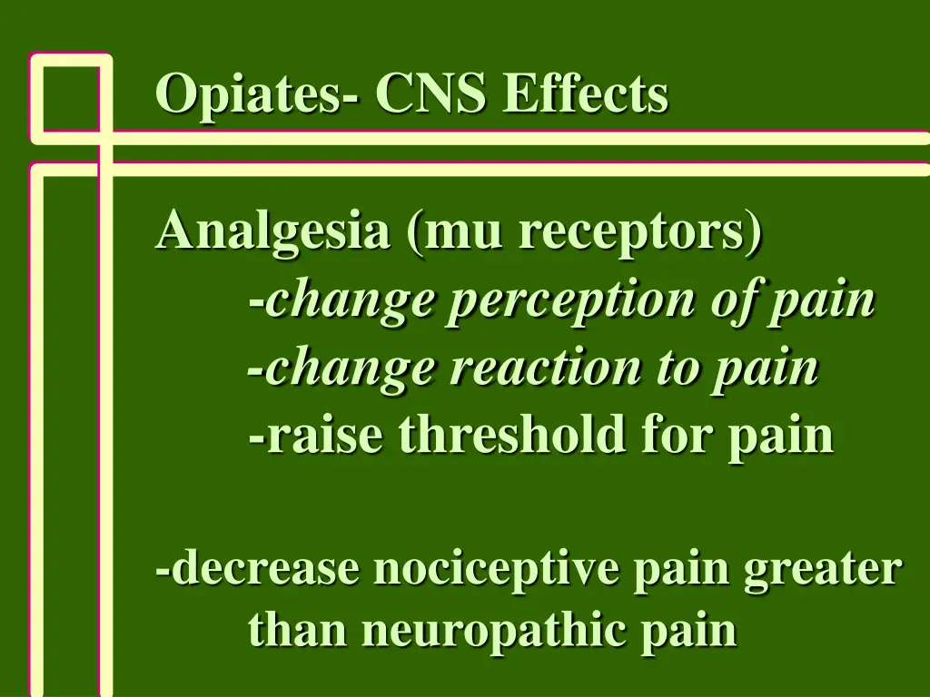 opiates cns effects