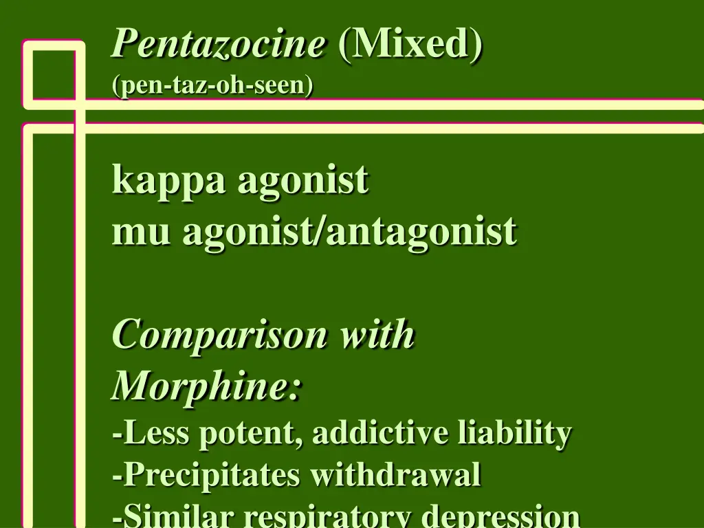 pentazocine mixed pen taz oh seen