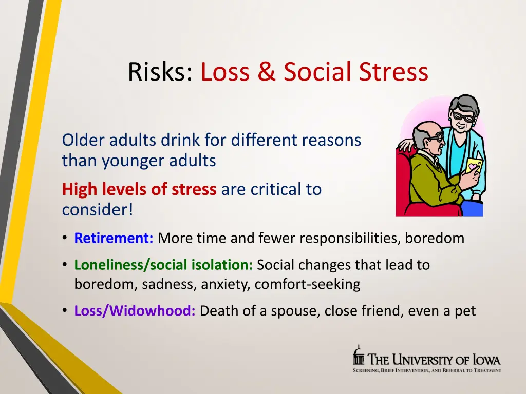 risks loss social stress