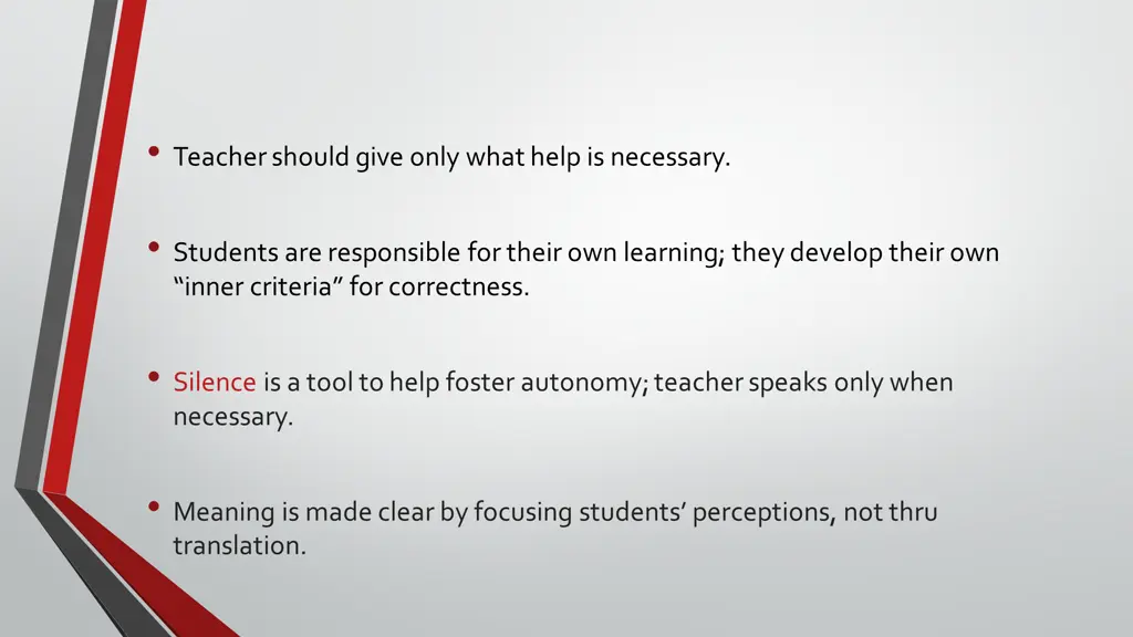 teacher should give only what help is necessary