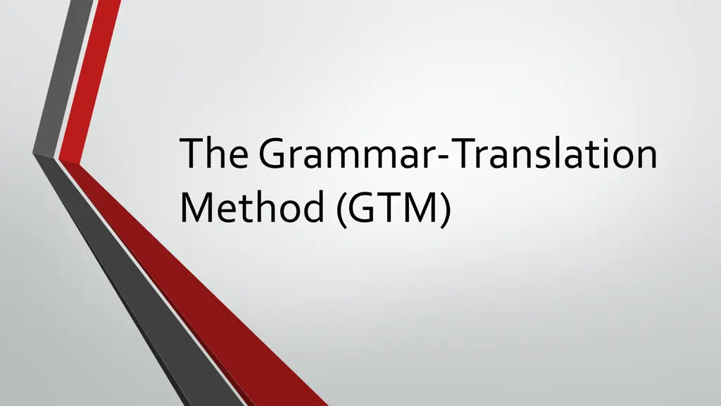 the grammar translation method gtm