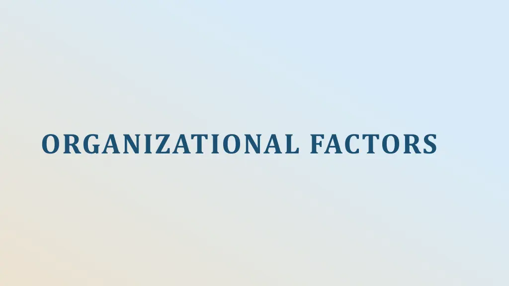 organizational factors