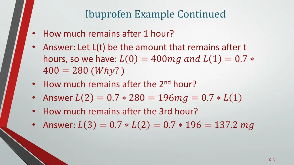 ibuprofen example continued