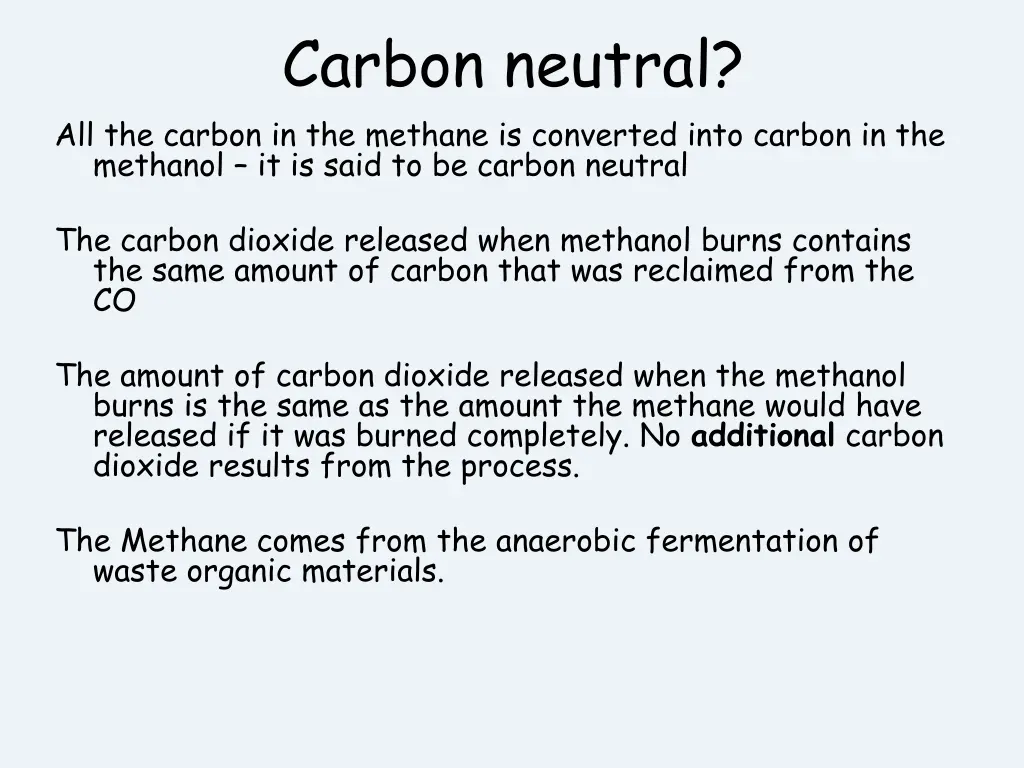 carbon neutral all the carbon in the methane