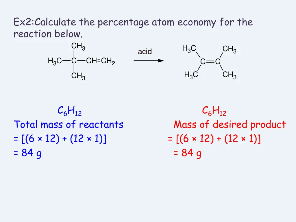 ex2 calculate the percentage atom economy