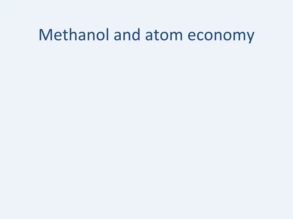 methanol and atom economy