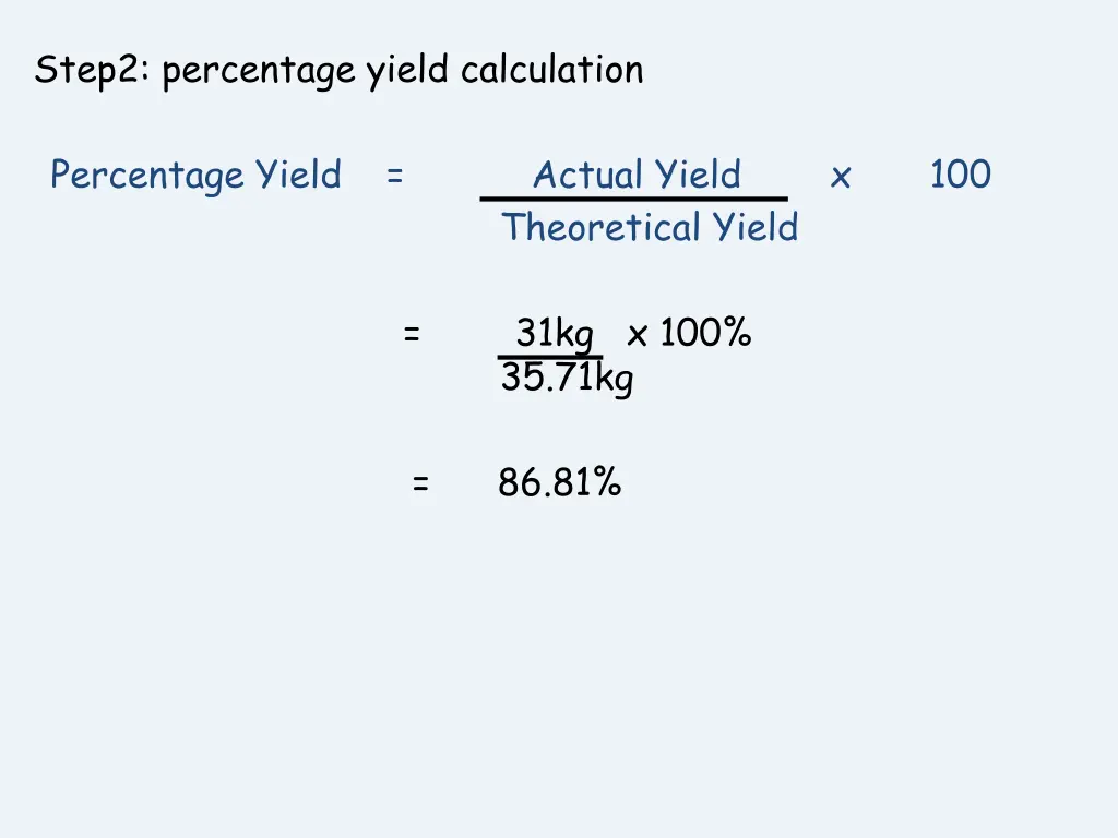 step2 percentage yield calculation