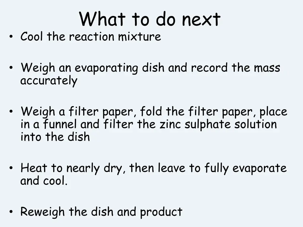 what to do next cool the reaction mixture