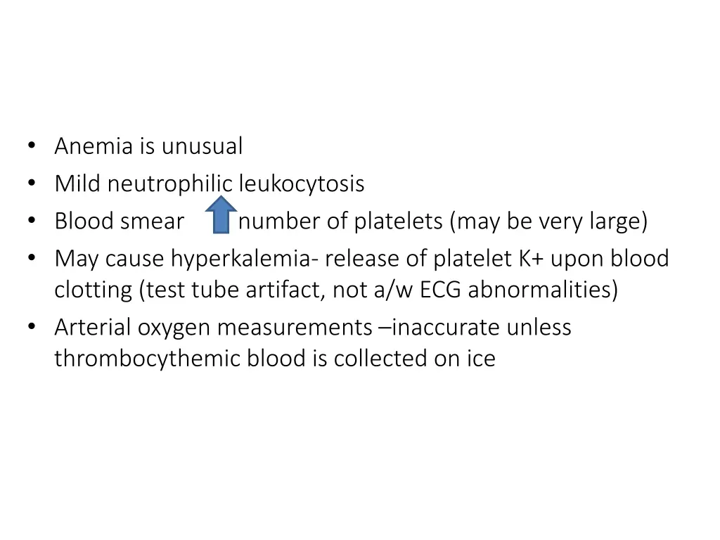 anemia is unusual mild neutrophilic leukocytosis