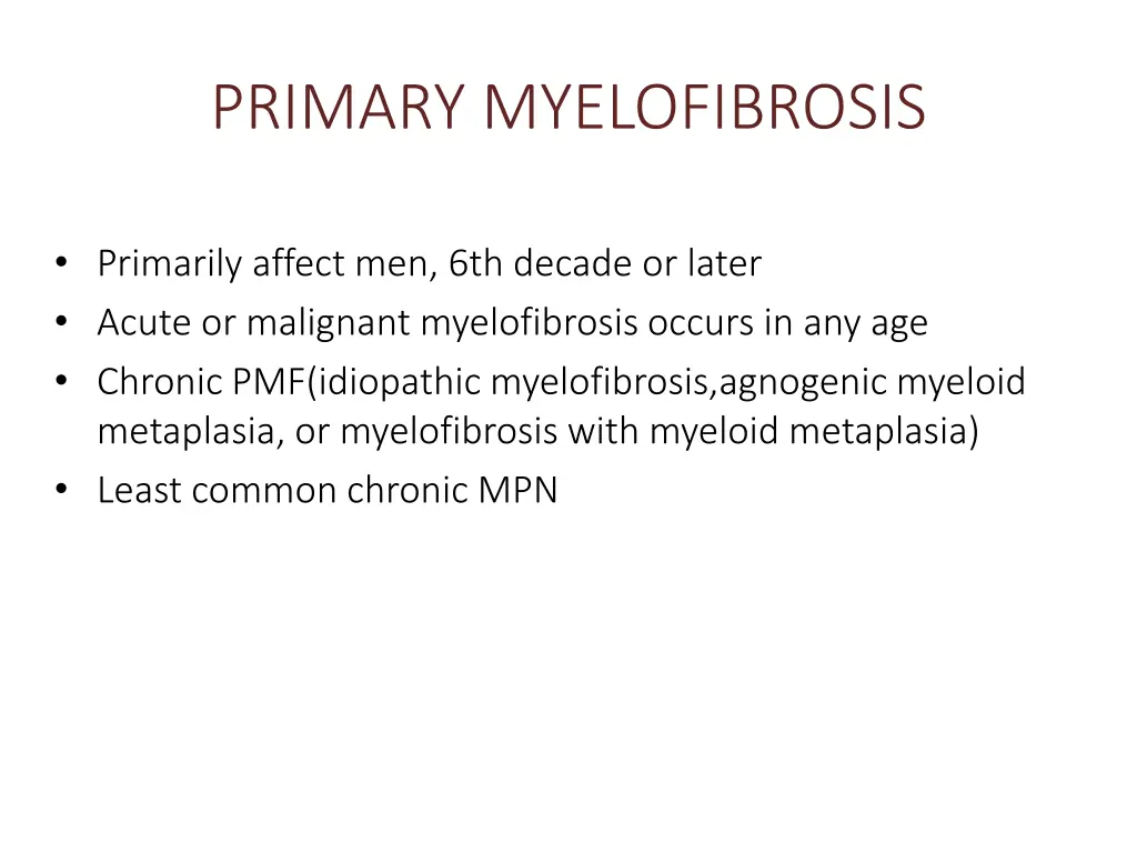 primary myelofibrosis