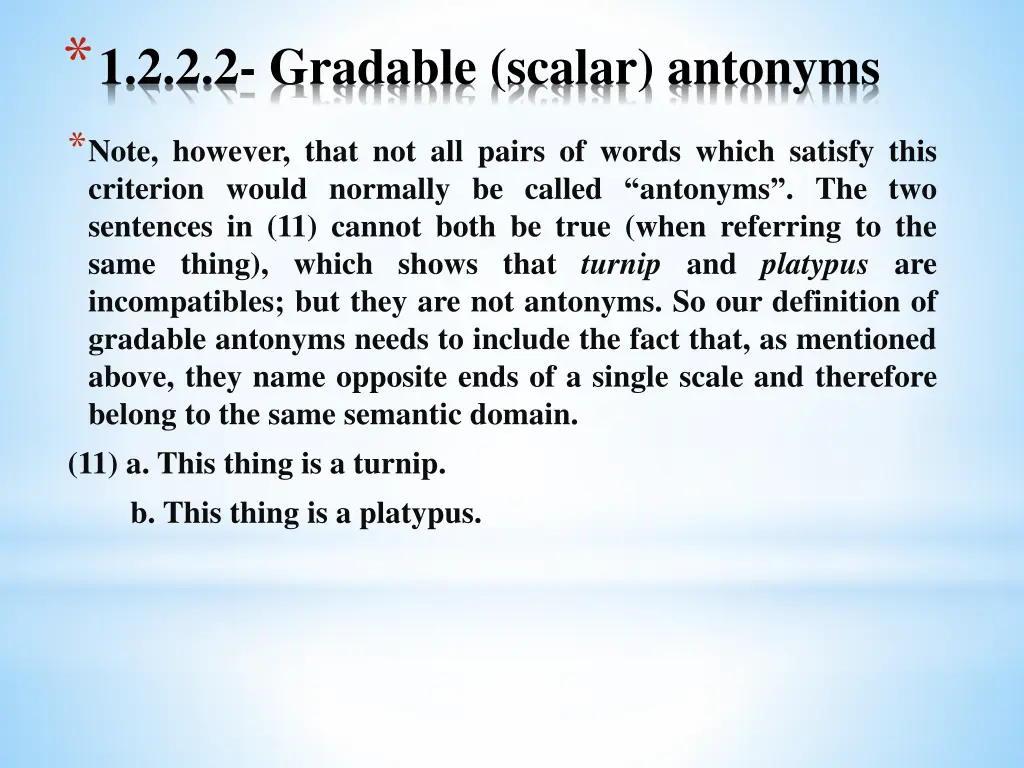 1 2 2 2 gradable scalar antonyms 1