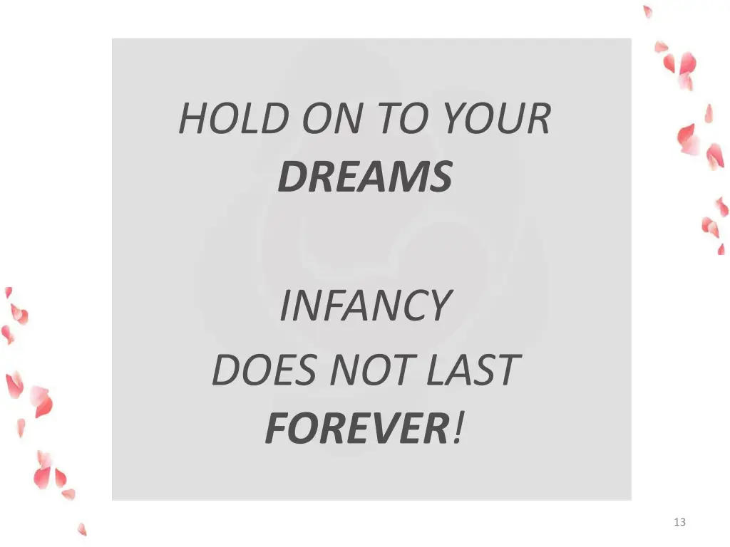 hold on to your dreams