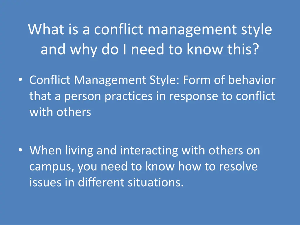 what is a conflict management style