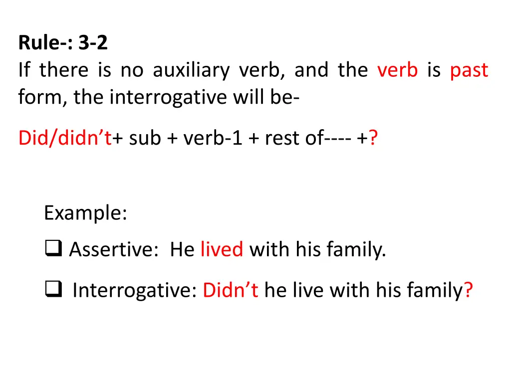 rule 3 2 if there is no auxiliary verb