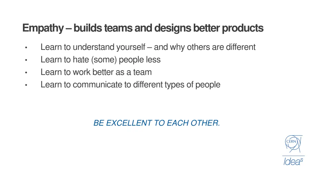 empathy builds teams and designs better products 4