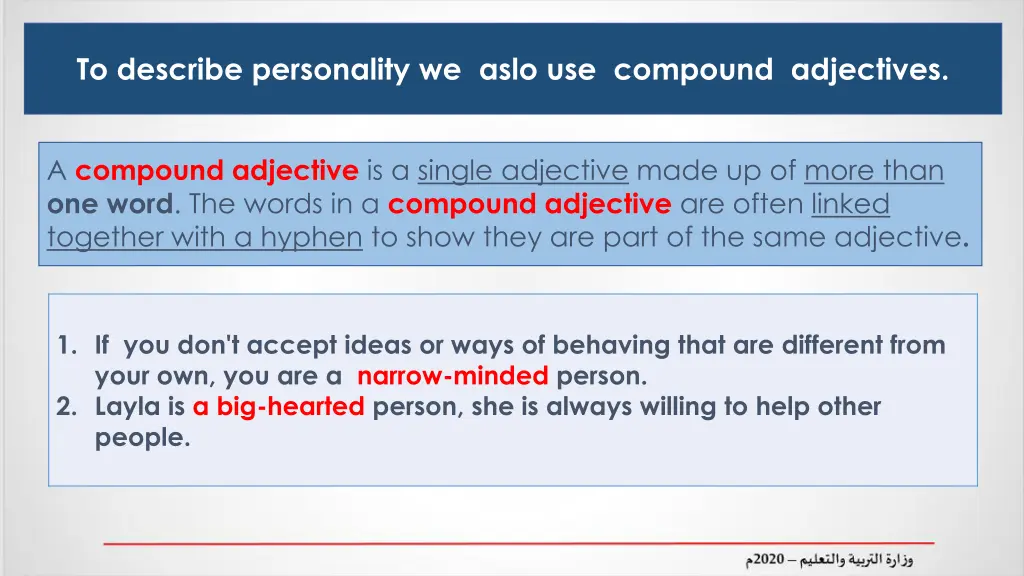 to describe personality we aslo use compound