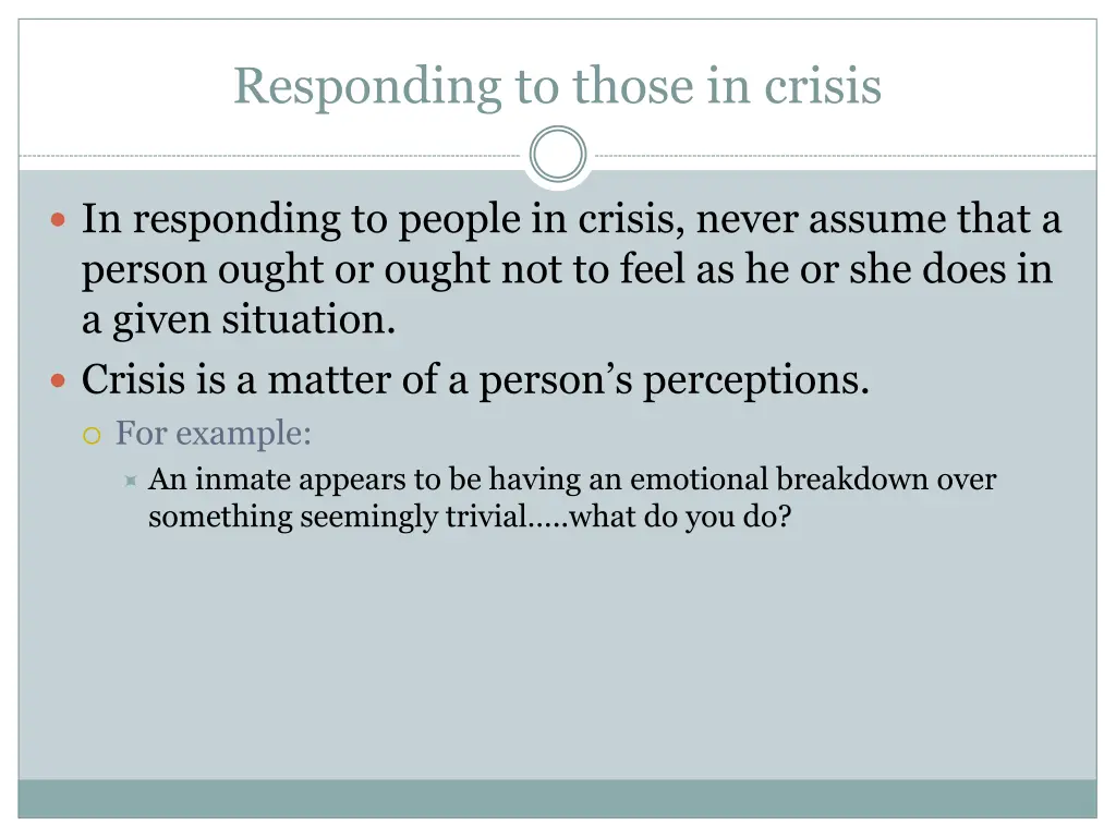 responding to those in crisis