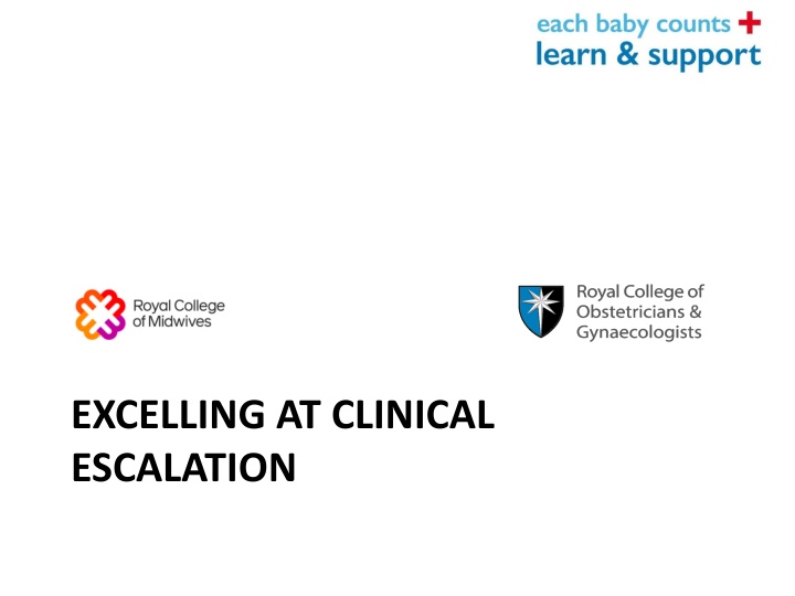 excelling at clinical escalation