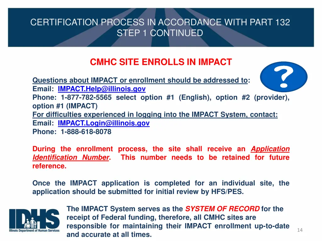 certification process in accordance with part 12