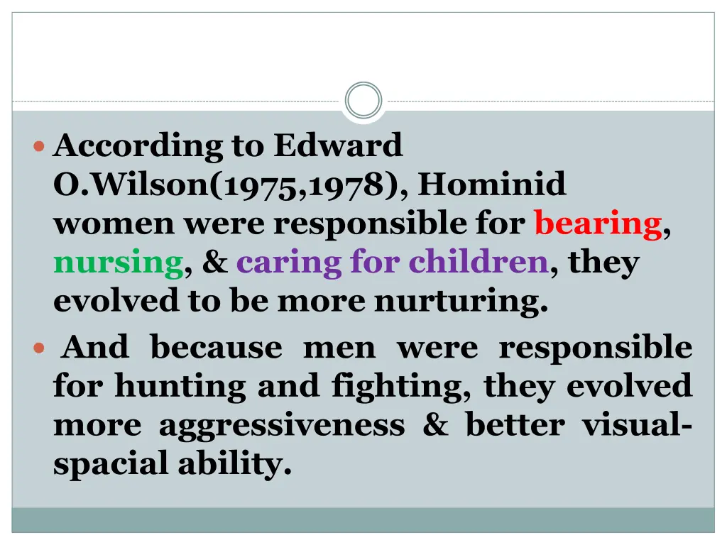 according to edward o wilson 1975 1978 hominid