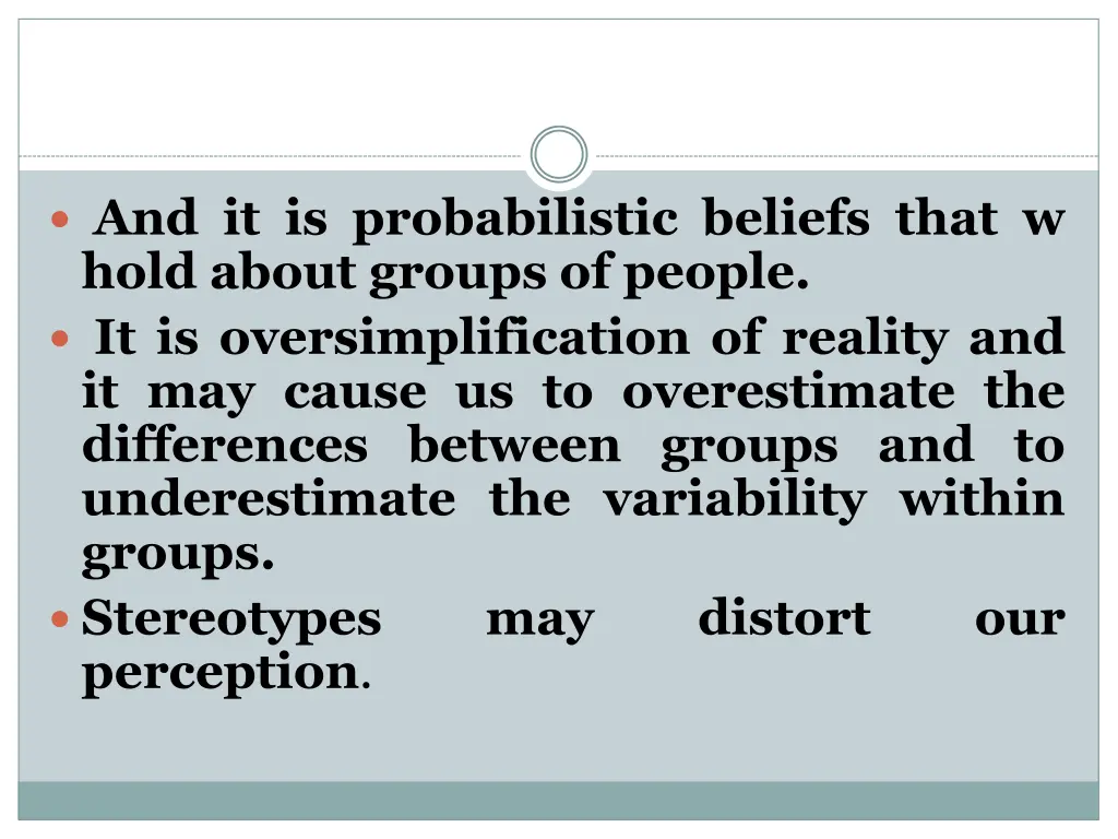 and it is probabilistic beliefs that w hold about