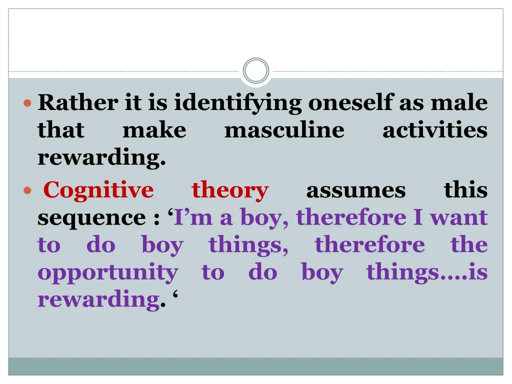 rather it is identifying oneself as male that