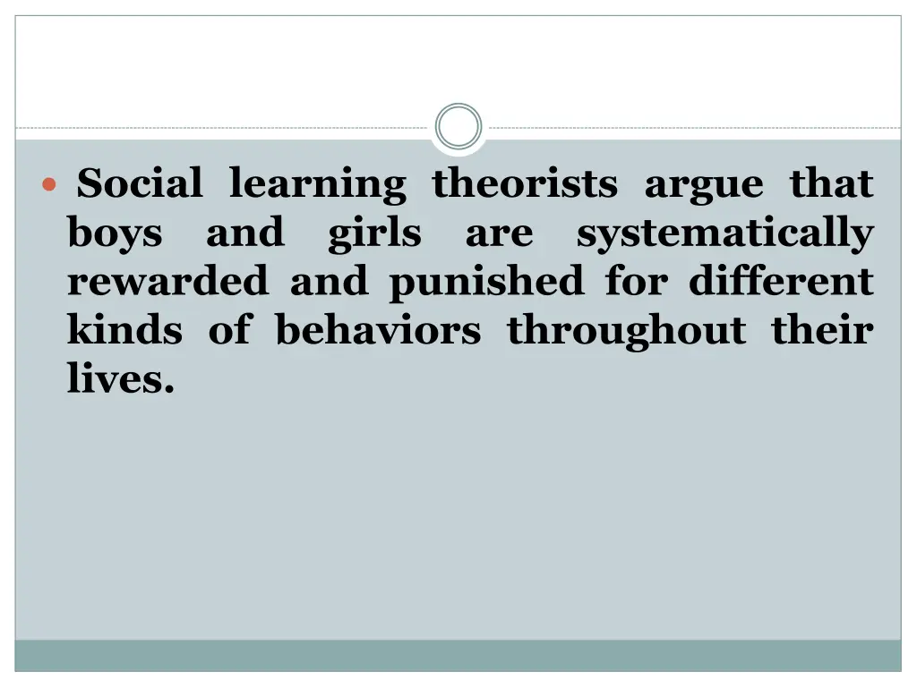 social learning theorists argue that boys