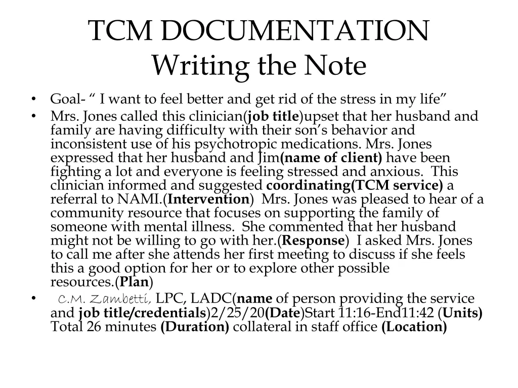 tcm documentation writing the note