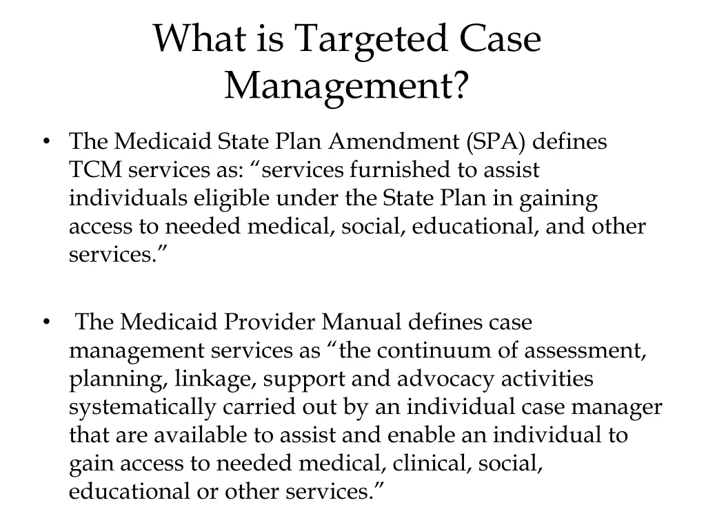 what is targeted case management 1