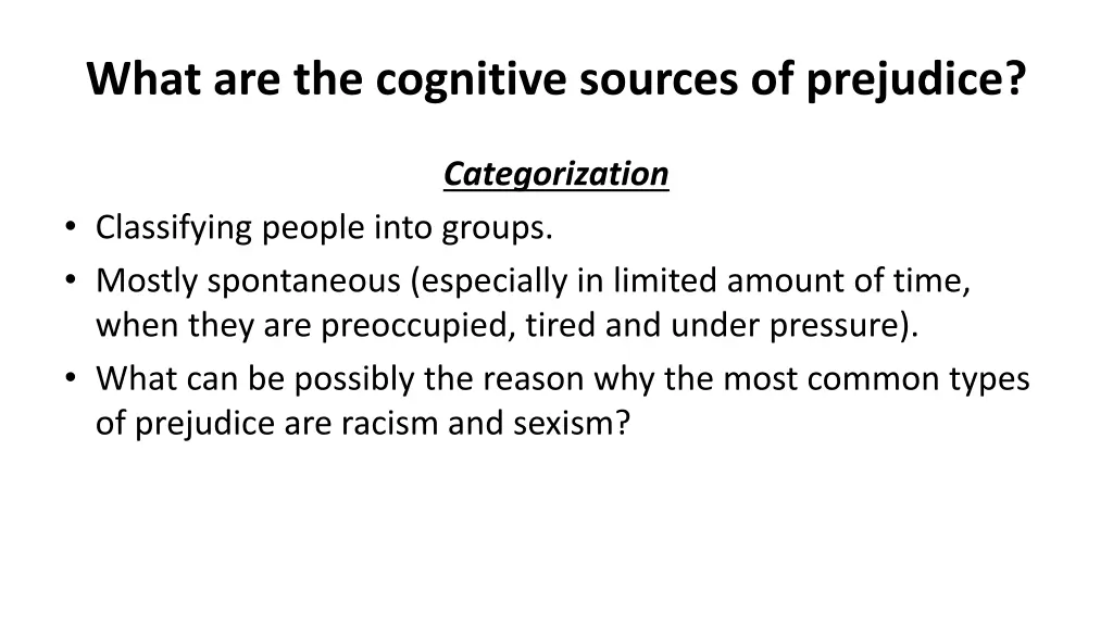 what are the cognitive sources of prejudice 1