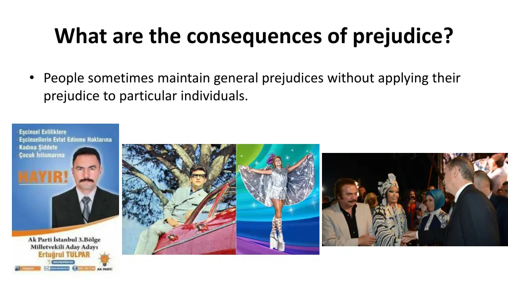 what are the consequences of prejudice 2