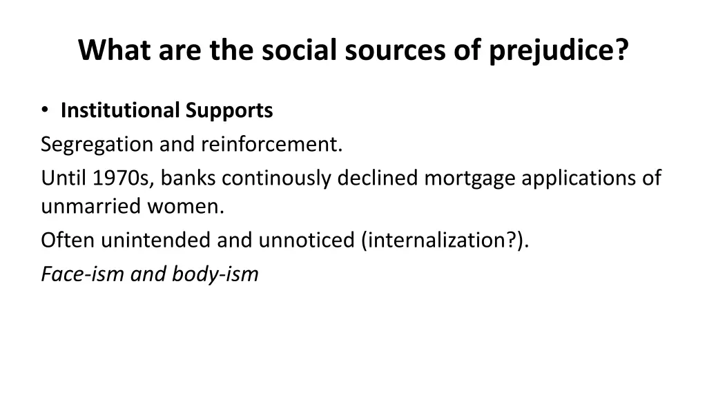 what are the social sources of prejudice 2