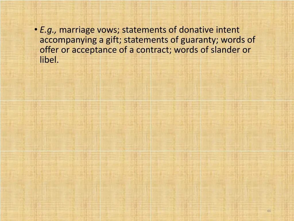 e g marriage vows statements of donative intent