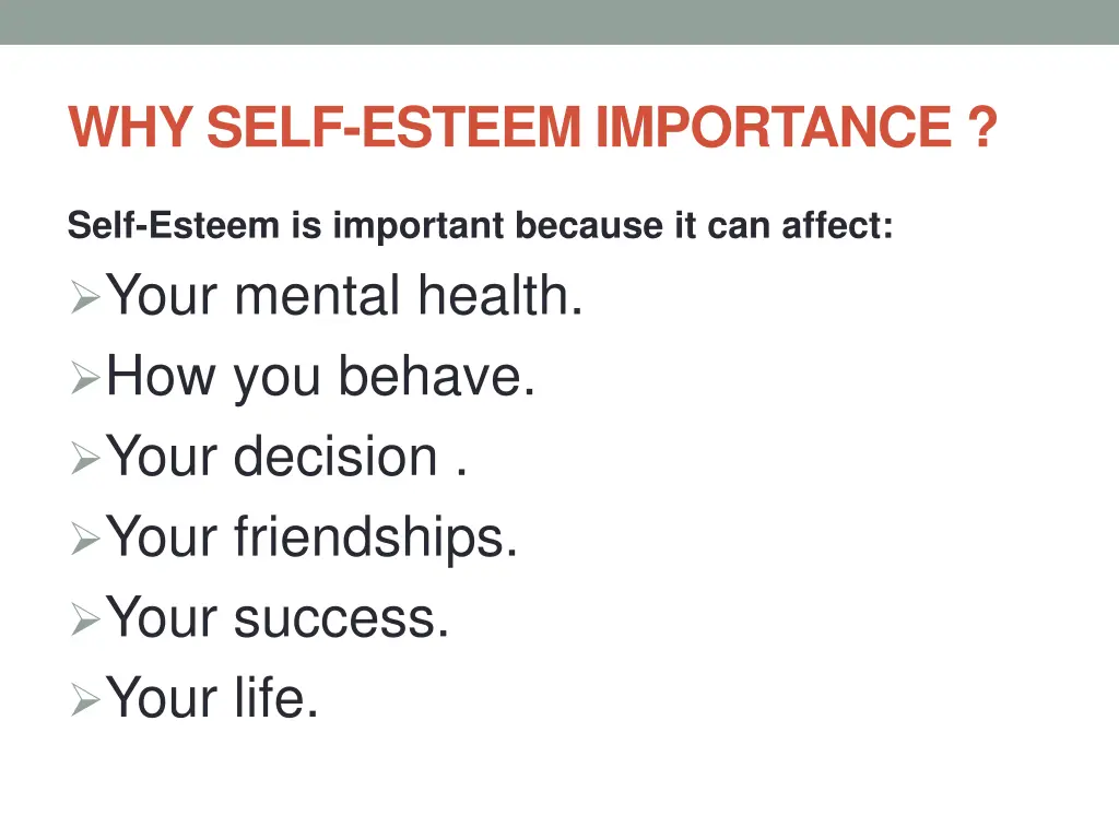 why self esteem importance