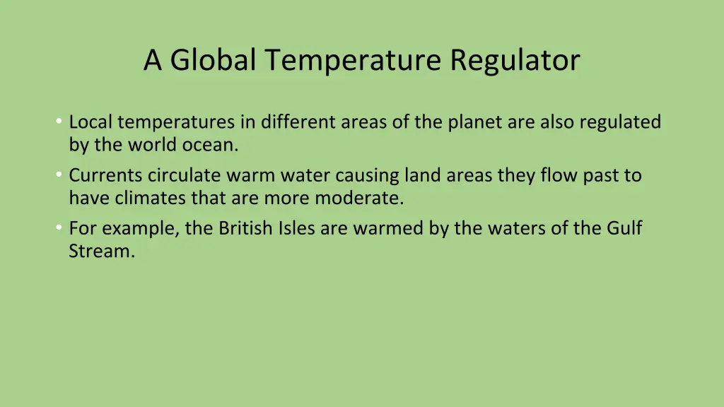 a global temperature regulator 1