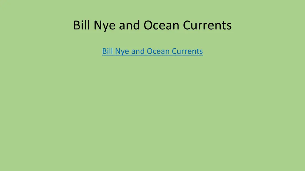 bill nye and ocean currents