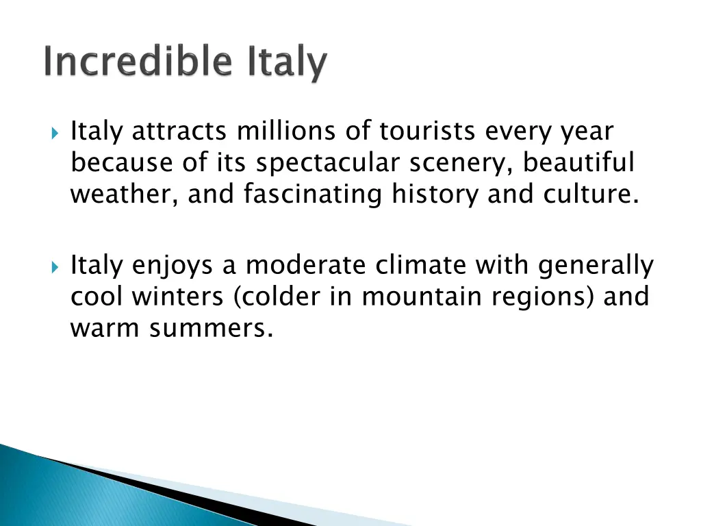 italy attracts millions of tourists every year