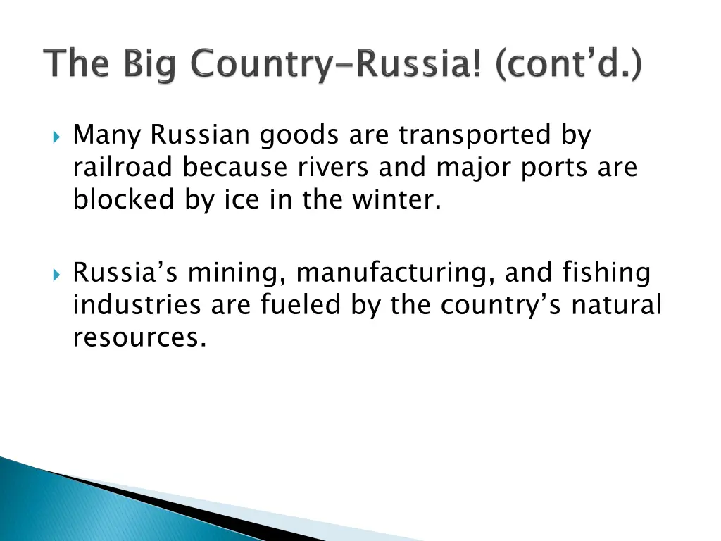 many russian goods are transported by railroad