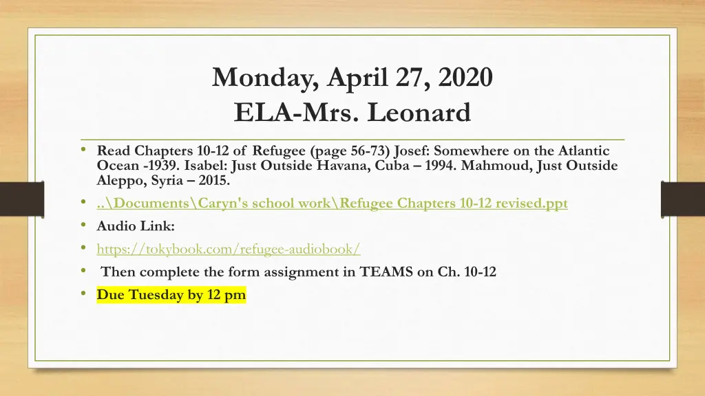 monday april 27 2020 ela mrs leonard