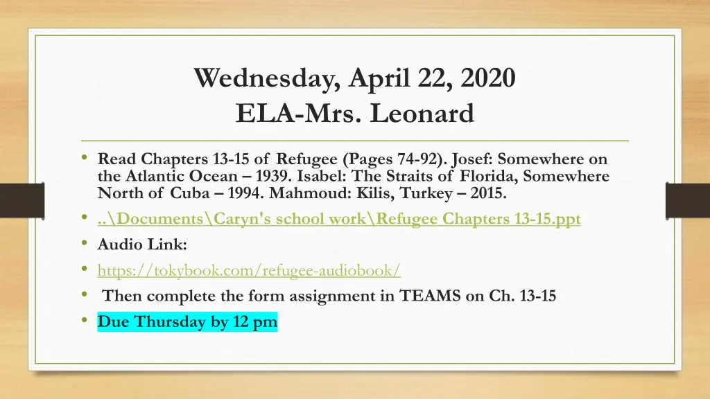 wednesday april 22 2020 ela mrs leonard