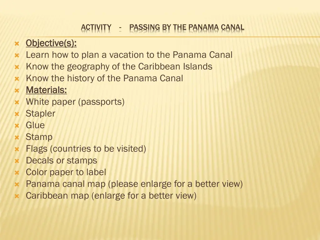 activity passing by the panama canal