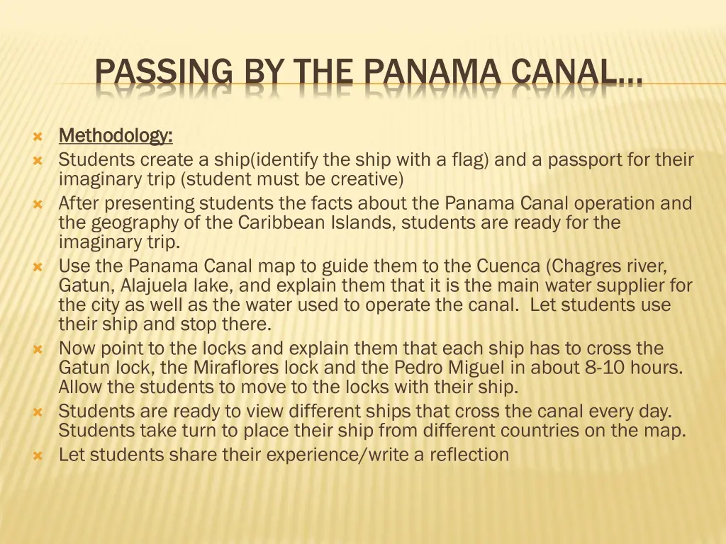 passing by the panama canal