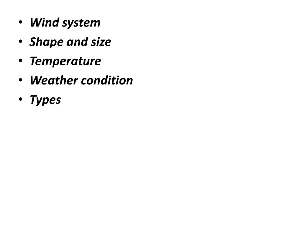 wind system shape and size temperature weather