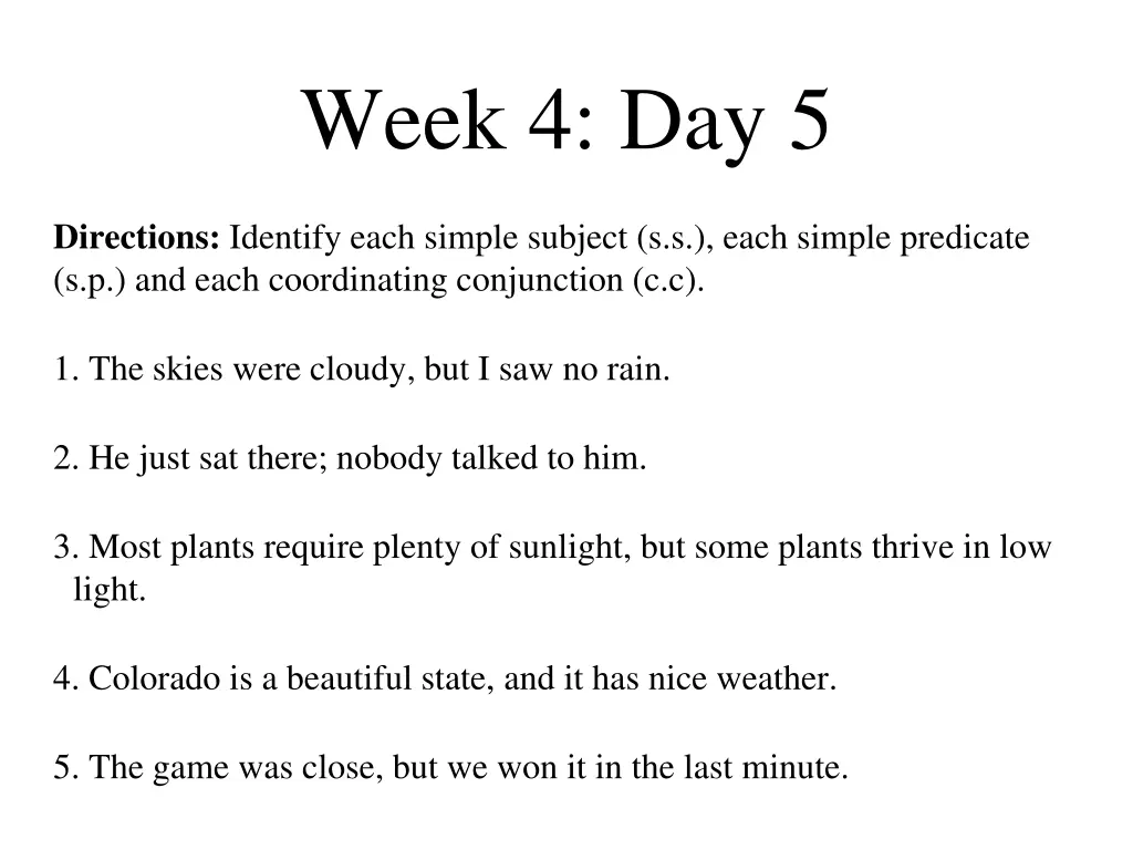 week 4 day 5