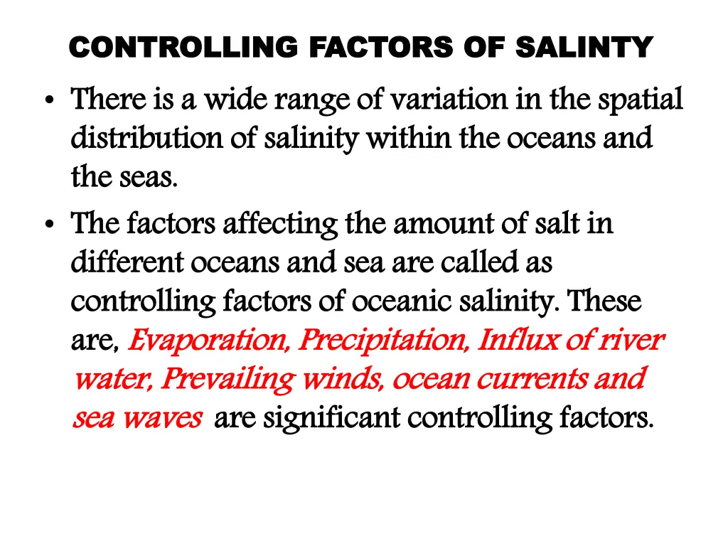 controlling factors of salinty controlling