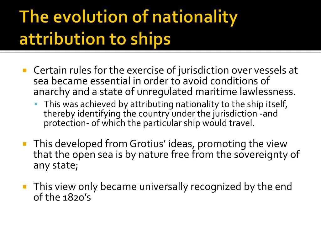 certain rules for the exercise of jurisdiction