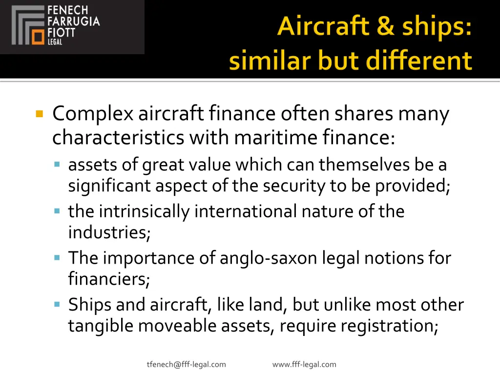 complex aircraft finance often shares many